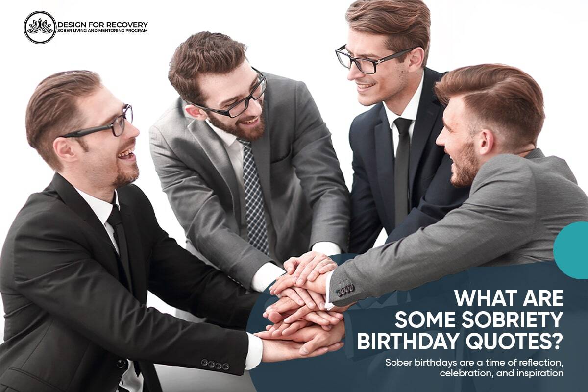 What Are Some Sobriety Birthday Quotes